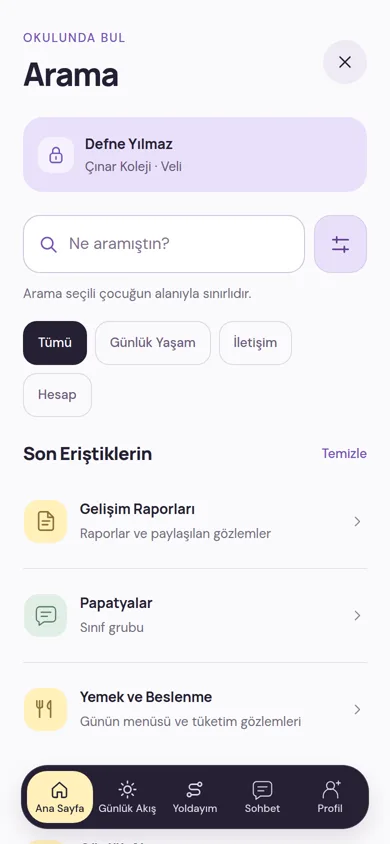 Velinin Arama ekranı: Günlük Yaşam, İletişim ve Hesap filtreleri, son erişilen gelişim raporları, sınıf grubu ve yemek menüsü