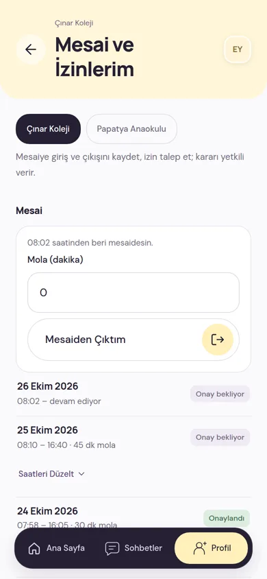 Mesai ve İzinlerim: kurum seçimi, süren mesai, mola süresi, Mesaiden Çıktım düğmesi ve geçmiş günlerin onay durumları